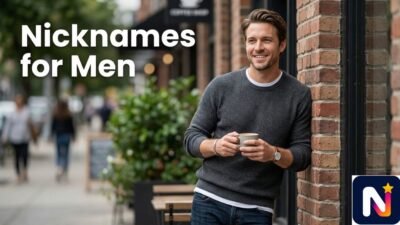 Nicknames for Men